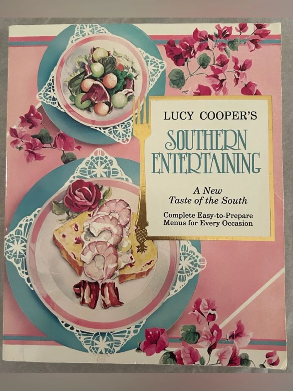 Lucy coopers vintage Southern Entertaining A New Taste of the South Cookbook